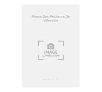 Fauré: Messe des Pecheurs de Villerville pour Ch. de Femmes et Orch. de Chambre (Choeur en Accolade)