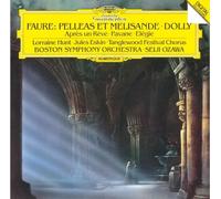 Faure / Ozawa, Seiji - Faure: Pelleas Et Melisande; Apres Un Reve; Pavane; Elegie; Dolly - UHQCD