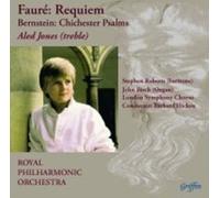 Faure: Requiem/Bernstein: Chichester Psalms