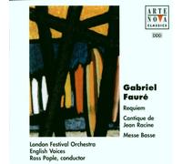 Faure: Requiem / Cantique De Jean Racine / Messe Basse