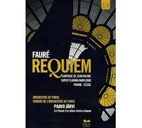 Fauré: Requiem - Choir Of The Orchestre De Paris (Järvi) [DVD] [2012] [NTSC]