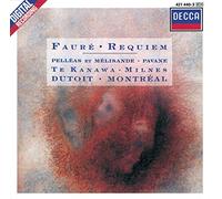 Fauré: Requiem/Pelléas et Mélisande