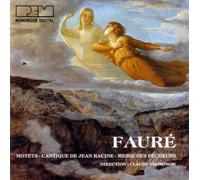 Fauré - Sacred Choral Works