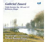 Fauré: Sonatas for Cello and Piano