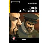 FAUST DAS VOLKSBUCH B1: Faust: das Volksbuch + CD (Lesen und üben Niveau Drei B1)