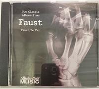 Faust - Faust / So Far