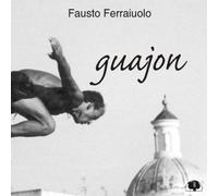 Fausto Ferraiuolo Guajon (CD) Album (US IMPORT)