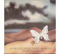 Fausto Leali - Amore Dolce Amore Amaro Amore Mio / Dum Dum La La