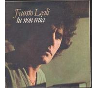 Fausto Leali - Tu Non Mia / Soli Non Si Può [7-inch Record]