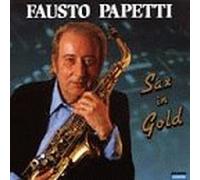 Fausto Papetti - Fausto Papetti:Sax in