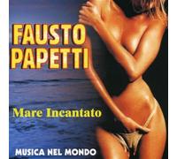 Fausto Papetti - Mare Incantato
