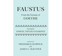 Faustus: From the German of Goethe: Translated by Samuel Taylor Coleridge by Jam