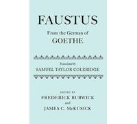 Faustus: From the German of Goethe: Translated by Samuel Taylor Coleridge by Jam