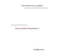 Faut-il brûler Pouchkine ?