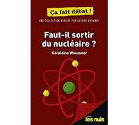 Faut-il sortir du nucleaire?