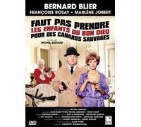 Faut pas prendre les enfants du bon dieu pour des canards sauvages (French only)