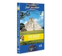 Faut pas rêver : Mexique