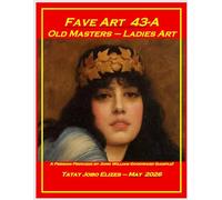 Fave Art 43-A - Old Masters- Ladies Art