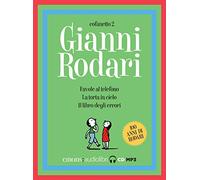 Favole Al Telefono-La Torta in Cielo-Il Libro Degli Errori Letti Da Claudio Bisio, Claudia Pandolfi E Max Paiella Letto Da Claudio Bisio, Max Paiella, Claudia Pandolfi. Audiolibro. CD Audio Forma