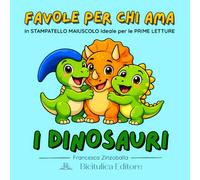 FAVOLE PER CHI AMA I DINOSAURI