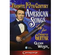 Favorite 19th Century American Songs for Fingerstyle Guitar