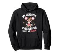 Favorite Cheerleader Calls me Daddy Father Cheerleading Dad Pullover Hoodie