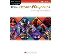 Favorite Disney Songs. Instrumental Play-along for Alto Sax. Book and Audio-Online: Instrumental Play-Along - Alto Sax (Hal Leonard Instrumental Play-along)
