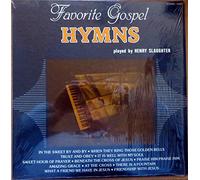 Favorite Gospel Hymns played by Henry Slaughter