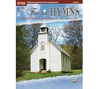 Favorite Hymns Instrumental Solos for Strings: Violin – Violin/Piano – Level 2-3 – Book & CD