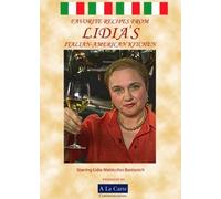 Favorite Recipes from Lidia's Italian-American Kitchen