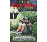 Favorite Scary Stories of American Children