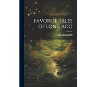 Favorite Tales of Long Ago