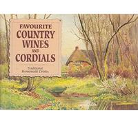Favourite Country Wines and Cordials