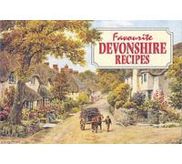 Favourite Devonshire Recipes : Traditional Country Fare