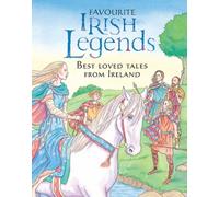 Favourite Irish Legends for Children