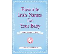 Favourite Irish Names for Your Baby