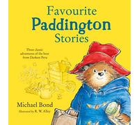 Paddington: Favourite Paddington Stories