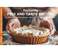 Favourite Pies & Tarts Recipes
