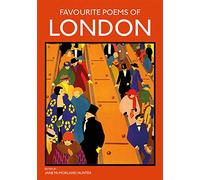 Favourite Poems of London: Collection of Poems to celebrate the city