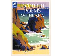 Favourite Poems of the Sea: Poems to Celebrate Britain's Maritime Heritage (National Trust History & Heritage)