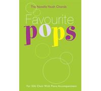 Favourite Pops for SSA Choir with Piano Accompaniment (Novello Youth Chorals)