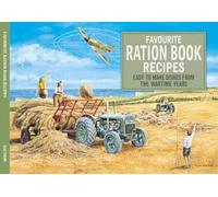 Favourite Ration Book Recipes