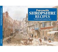 Favourite Shropshire Recipes