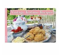 Favourite Vintage Teatime Recipes