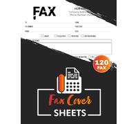 Fax Cover Sheets: Message Tracker for Business Communication, Office Records, Medical Centers, HR & Accounting | Monitor Incoming & Outgoing Faxes, 60 X 2 Forms, 120 Single-Sided Pages