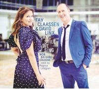 Fay Claassen & David Linx - And Still We Sing [VINYL]