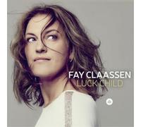 Fay Claassen – Luck Child – Challenge