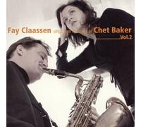 Fay Claassen - Sings Two Portraits of Chet Ba
