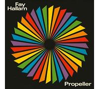 Fay Hallam - Propeller