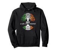 Fay Irish Family Name Celtic Irish Roots Pullover Hoodie